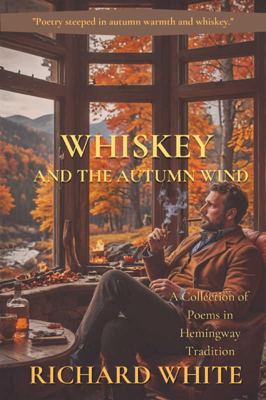 Whiskey and the Autumn Wind